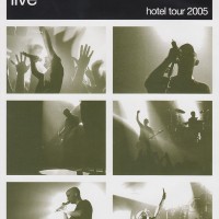 Live (Hotel Tour 2005)