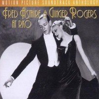 Fred Astaire And Ginger Rogers At RKO 2CD