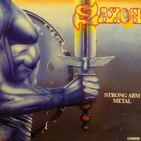 Strong Arm Metal - Saxon's Greatest Hits