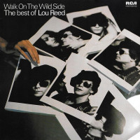 Walk On The Wild Side - The Best Of Lou Reed