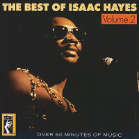 The Best Of Isaac Hayes (Volume 2)