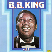 B.B. King Vol. 2