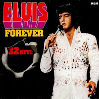 Elvis Forever (32 Hits) 2LP