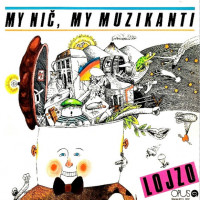 My Nič, My Muzikanti